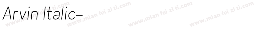 Arvin Italic字体转换
